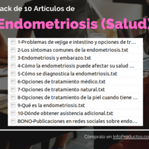 Pack-10Articulos-Endometriosis-Salud-InfoProductos.com