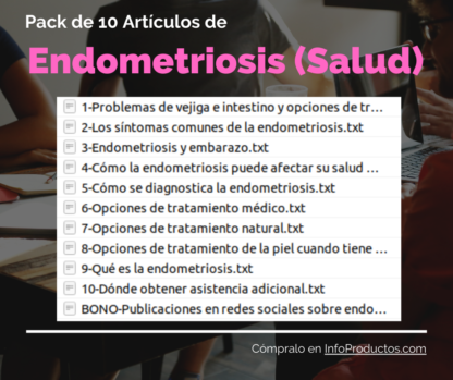Pack-10Articulos-Endometriosis-Salud-InfoProductos.com