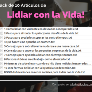 Pack-10Articulos-LidiarConLaVida-DesarrolloPersonal-InfoProductos.com