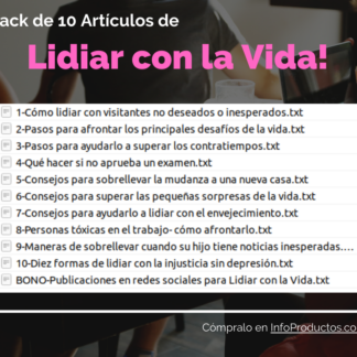 Pack-10Articulos-LidiarConLaVida-DesarrolloPersonal-InfoProductos.com