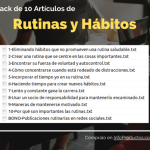 Pack-10Articulos-RutinasYHabitos-DesarrolloPersonal-InfoProductos.com