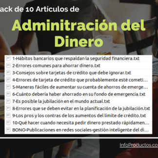 Pack10Articulos-AdministracionDelDinero-verdecito-InfoProductos.com
